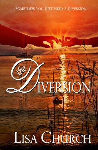 Beispielbild fr The Diversion: Sometimes You Just Need a Diversion zum Verkauf von Revaluation Books