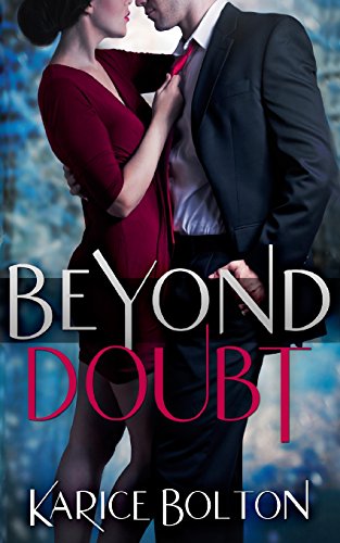 Stock image for Beyond Doubt: Volume 2 (Beyond Love Series) for sale by WorldofBooks