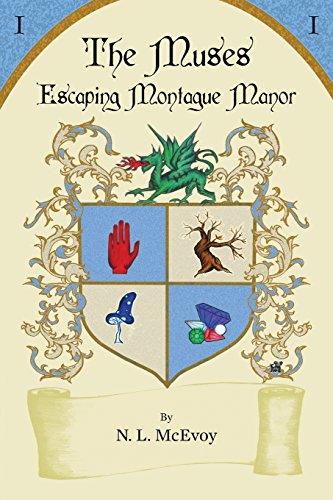 Beispielbild fr The Muses: Escaping Montague Manor zum Verkauf von Wonder Book
