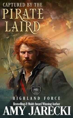 Beispielbild fr Captured by the Pirate Laird (Highland Force) zum Verkauf von SecondSale