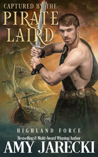 Stock image for Captured by the Pirate Laird (Highland Force) for sale by SecondSale