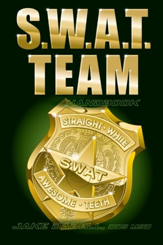 Stock image for S.W.A.T. Team Handbook for sale by GF Books, Inc.