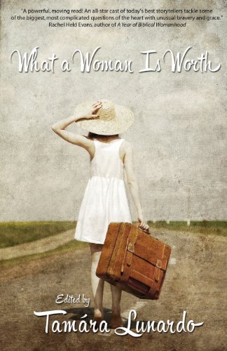 Stock image for What A Woman Is Worth for sale by Blue Vase Books