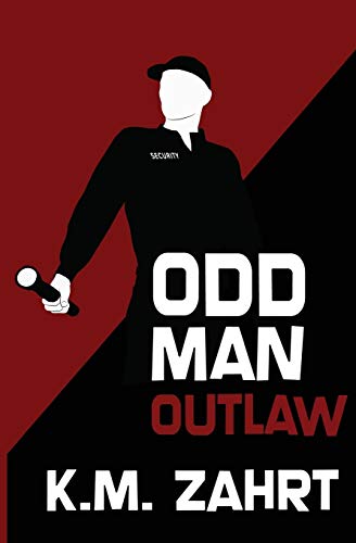 Stock image for Odd Man Outlaw for sale by POQUETTE'S BOOKS