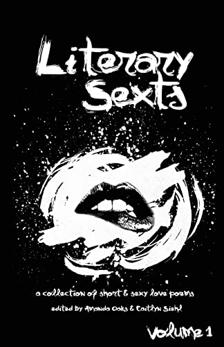 Beispielbild fr Literary Sexts: A Collection of Short & Sexy Love Poems zum Verkauf von SecondSale