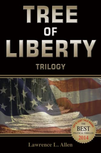 Stock image for Tree of Liberty: Trilogy for sale by Basement Seller 101