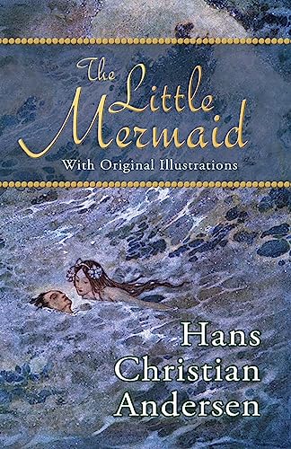 Imagen de archivo de The Little Mermaid (With Original Illustrations) a la venta por HPB-Diamond