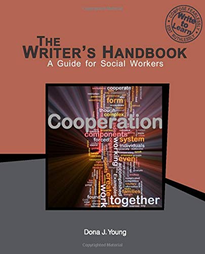 Stock image for The Writers Handbook: A Guide for Social Workers for sale by Goodwill of Colorado