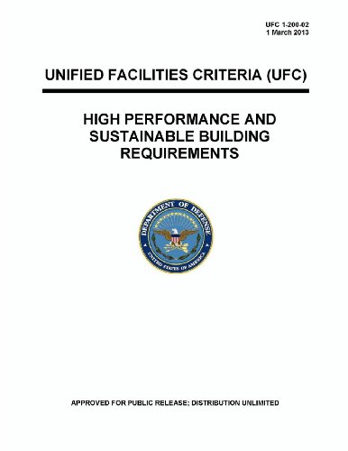 Imagen de archivo de UFC 1-200-02 High Performance and Sustainable Building Requirements a la venta por Lucky's Textbooks