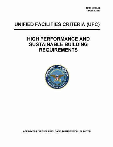 Stock image for UFC 1-200-02 High Performance and Sustainable Building Requirements for sale by Lucky's Textbooks