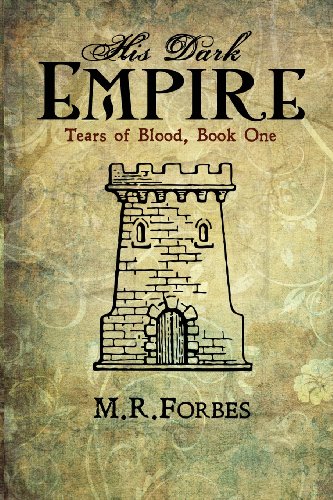 9780615968087: His Dark Empire (Tears of Blood, Book One)