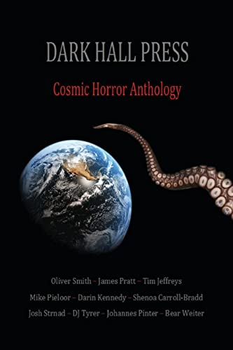 Stock image for Dark Hall Press Cosmic Horror Anthology for sale by HPB-Emerald