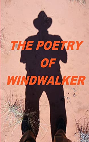 9780615968636: The Poetry Of Windwalker