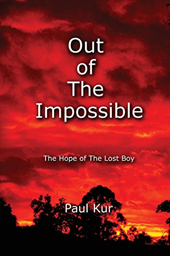 Stock image for Out of The Impossible: The Hope of The Lost Boy for sale by Goodwill Books