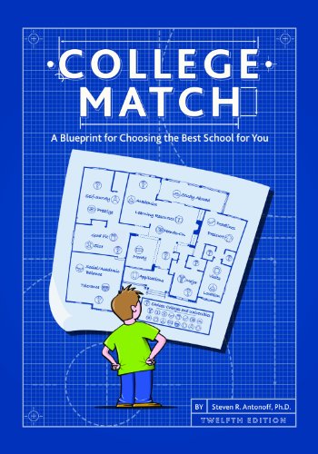 Stock image for College Match: A Blueprint for Choosing the Best School for You, 12th Edition for sale by Jenson Books Inc