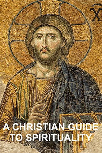 Stock image for A Christian Guide to Spirituality: Foundations for Disciples for sale by ThriftBooks-Atlanta