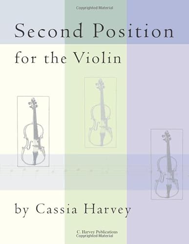 9780615971421: Second Position for the Violin