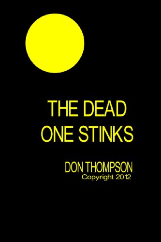 Beispielbild fr The Dead One Stinks zum Verkauf von Better World Books