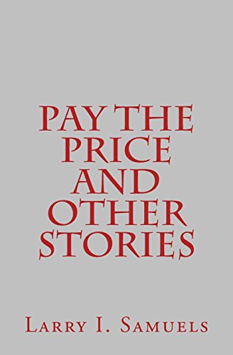 Beispielbild fr Pay the Price and Other Stories zum Verkauf von Lucky's Textbooks