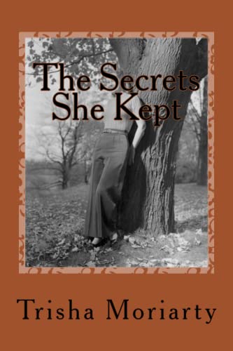 9780615974323: The Secrets She Kept: A Memoir