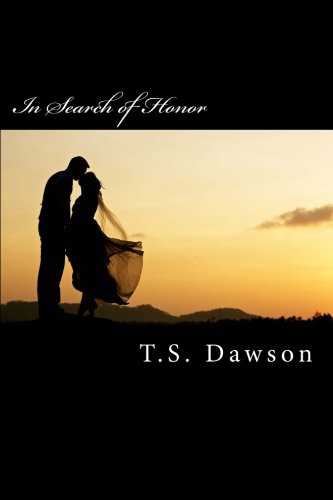 Beispielbild fr In Search of Honor : The Second Book in the Port Honor Series zum Verkauf von Better World Books