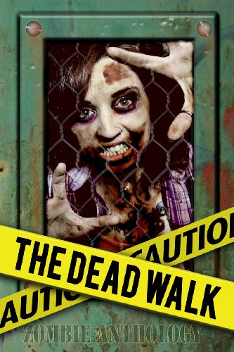 Stock image for The Dead Walk for sale by Lucky's Textbooks