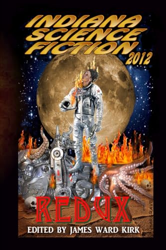 9780615976204: Indiana Science Fiction 2012 Redux