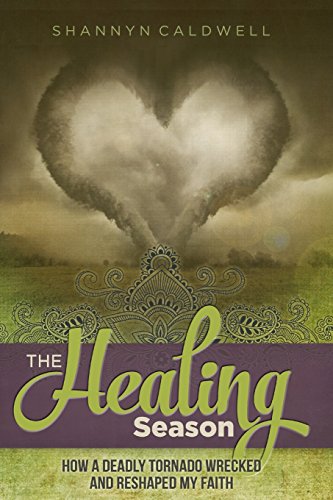 Beispielbild fr The Healing Season : How a Deadly Tornado Nearly Destroyed and Completely Reshaped My Faith zum Verkauf von Better World Books