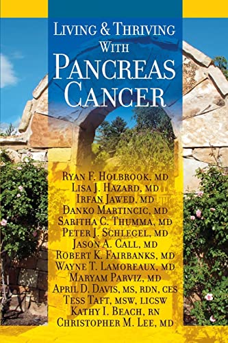 Stock image for Living And Thriving With Pancreas Cancer for sale by SecondSale