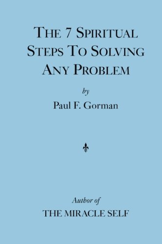 Beispielbild fr The 7 Spiritual Steps To Solving Any Problem zum Verkauf von medimops
