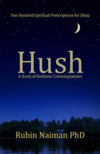 9780615979427: Hush: A Book of Bedtime Contemplations