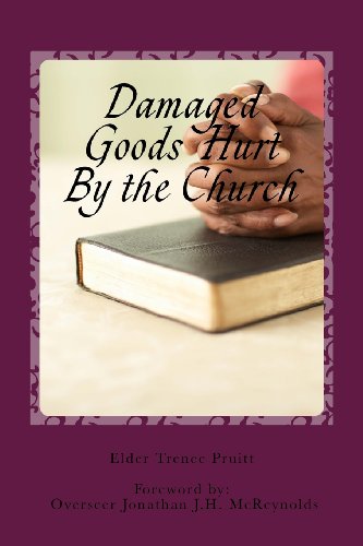 Beispielbild fr Damaged Goods Hurt By the Church zum Verkauf von Lucky's Textbooks