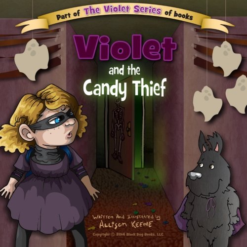 Stock image for Violet and the Candy Thief (The Violet Series) for sale by Revaluation Books