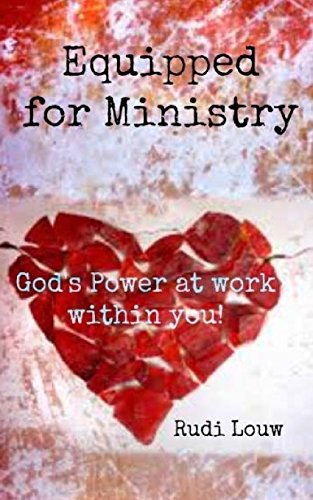 Stock image for Equipped For Ministry: God?s power at work within you! for sale by Lucky's Textbooks