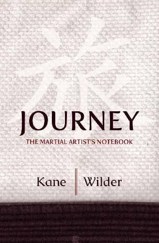 Stock image for Journey: The Martial Artist's Notebook for sale by GF Books, Inc.