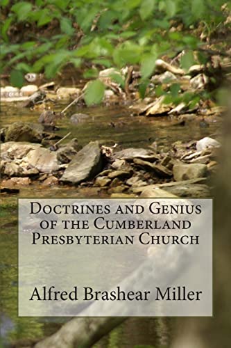 Stock image for Doctrines and Genius of the Cumberland Presbyterian Church for sale by Lucky's Textbooks