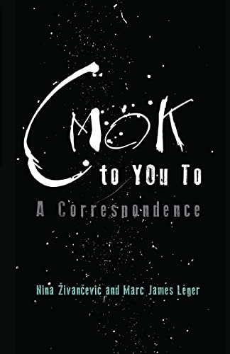 9780615988047: CMOK to YOu To: A Correspondence