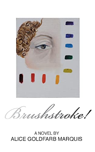 Stock image for Brushstroke! for sale by Books From California
