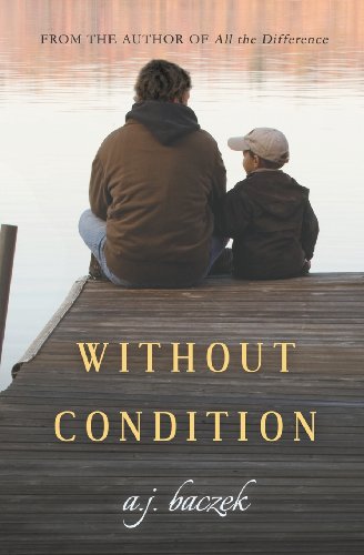 Stock image for Without Condition for sale by Better World Books