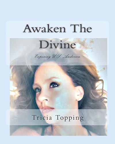 Imagen de archivo de Awaken The Divine: Exposing U.S. Andersen a la venta por ThriftBooks-Atlanta