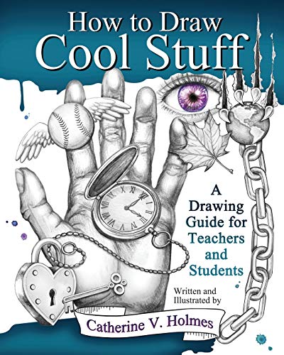 9780615991429: How to Draw Cool Stuff: A Drawing Guide for Teachers and Students