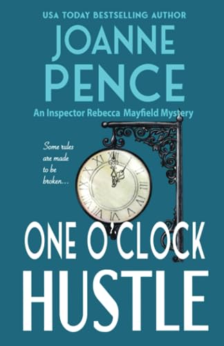 Imagen de archivo de One O'Clock Hustle: A Rebecca Mayfield Mystery a la venta por Wonder Book