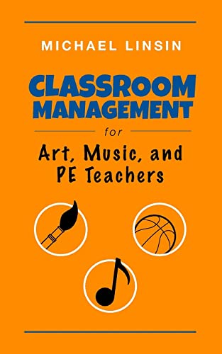 Beispielbild fr Classroom Management for Art, Music, and PE Teachers zum Verkauf von BooksRun