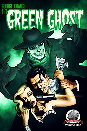 9780615993300: George Chance-The Green Ghost Volume 1