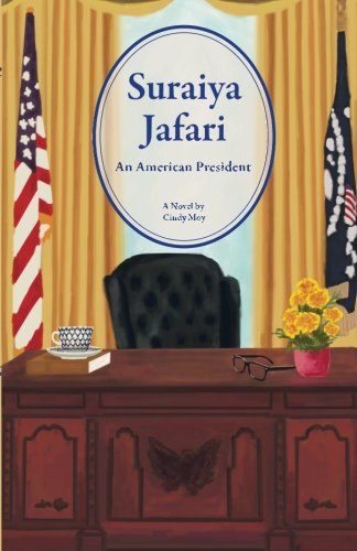 Stock image for Suraiya Jafari : An American President for sale by Better World Books