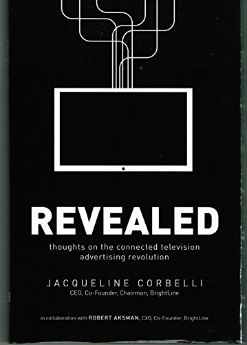 Imagen de archivo de REVEALED: thoughts on the connected television advertising revolution a la venta por TranceWorks