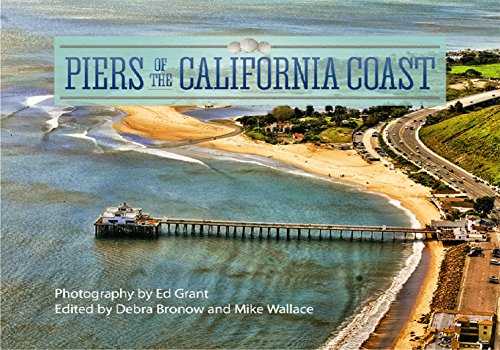 Stock image for Piers of the California Coast for sale by Goodwill Books