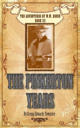 Stock image for The Pinkerton Years for sale by Goodwill Books