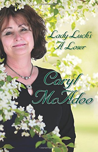 Imagen de archivo de Lady Luck's a Loser: Volume 1 (The Apple Orchard Series) a la venta por Revaluation Books
