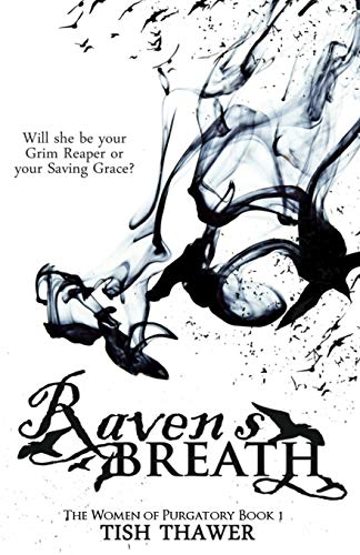 Imagen de archivo de Raven's Breath (The Women of Purgatory) a la venta por SecondSale